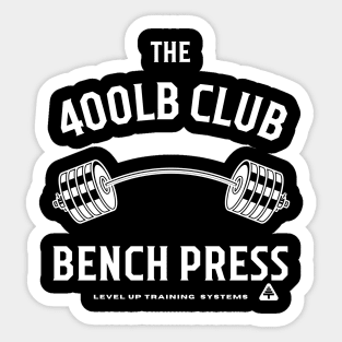 400lb Club Bench Press - Powerlifting Sticker